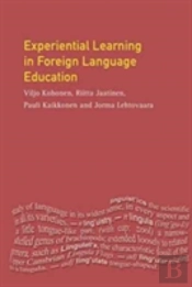 Experiential Learning In Foreign Language Education