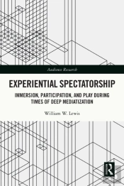 Experiential Spectatorship