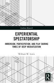 Experiential Spectatorship