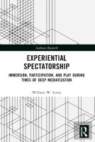 Experiential Spectatorship