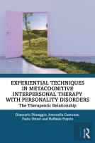 Experiential Techniques In Metacognitive Interpersonal Therapy With Personality Disorders