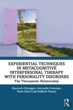 Bertrand.pt - Experiential Techniques In Metacognitive Interpersonal Therapy With Personality Disorders