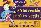 Experimates. No Ho Sembla Però És Veritat 5/6 Epo