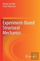 Experiment-Based Structural Mechanics