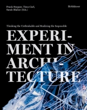 Experiment In Architecture