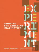 Experiment: Printing The Canadian Imagination