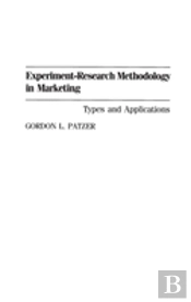 Experiment-Research Methodology In Marketing