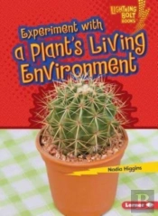 Experiment With A Plants Living Environment