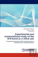 Experimental And Computational Study Of The N-N Bond As A Chiral Axis