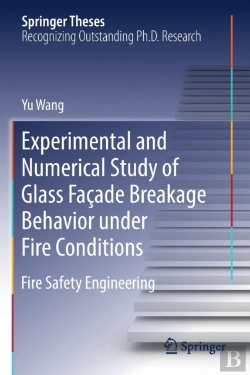 Bertrand.pt - Experimental And Numerical Study Of Glass Facade Breakage Behavior Under Fire Conditions