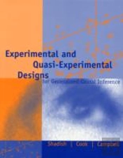 Experimental And Quasi-Experimental Designs For Generalised Causal Inference