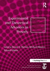 Experimental And Theoretical Advances In Prosody