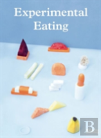 Experimental Eating