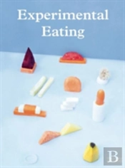 Experimental Eating