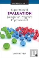 Experimental Evaluation Design For Program Improvement