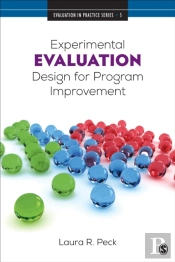 Experimental Evaluation Design For Program Improvement