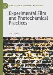 Experimental Film And Photochemical Practices