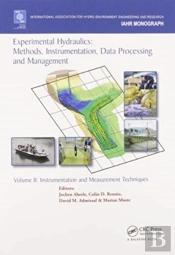 Experimental Hydraulics: Methods, Instrumentation, Data Processing And Management