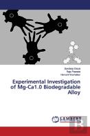 Experimental Investigation Of Mg-Ca1.0 Biodegradable Alloy