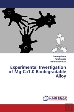 Bertrand.pt - Experimental Investigation Of Mg-Ca1.0 Biodegradable Alloy