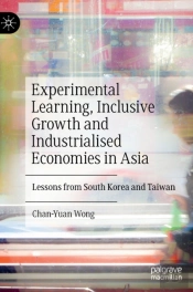 Experimental Learning, Inclusive Growth And Industrialised Economies In Asia