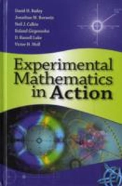 Experimental Mathematics In Action
