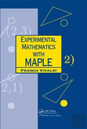 Experimental Mathematics With Maple
