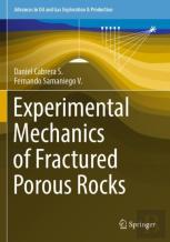 Experimental Mechanics Of Fractured Porous Rocks