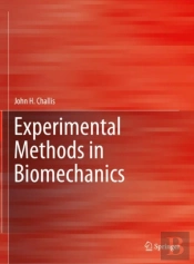 Experimental Methods In Biomechanics