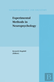 Experimental Methods In Neuropsychology