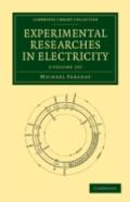 Experimental Researches In Electricity 3 Volume Set