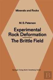 Experimental Rock Deformation - The Brittle Field