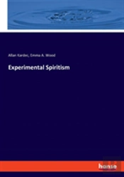 Experimental Spiritism