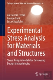 Experimental Stress Analysis For Materials And Structures