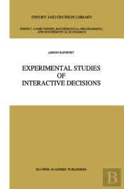 Experimental Studies Of Interactive Decisions