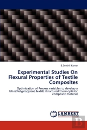 Experimental Studies On Flexural Properties Of Textile Composites