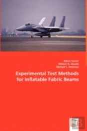 Experimental Test Methods For Inflatable Fabric Beams