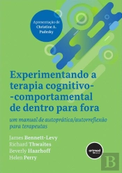 Experimentando a Terapia Cognitivo-Comportamental de Dentro para Fora