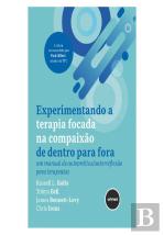 Experimentando a Terapia Focada na Compaixão de Dentro para Fora