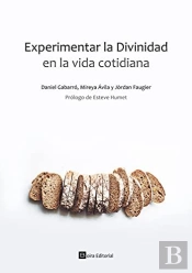 Experimentar La Divinidad En La Vida Cotidiana