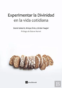 Bertrand.pt - Experimentar La Divinidad En La Vida Cotidiana