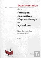Experimentation De La Formation Des Maitres D'Apprentissage En Agriculture