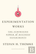 Experimentation Works