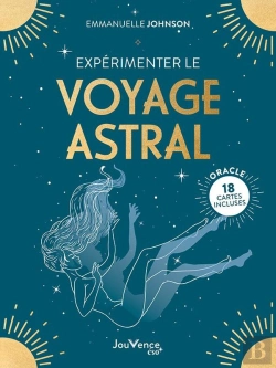 Bertrand.pt - Expérimenter Le Voyage Astral : 18 Cartes Incluses