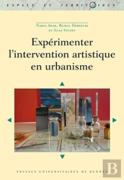 Expérimenter L'Intervention Artistique En Urbanisme