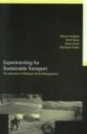 Experimenting For Sustainable Transport