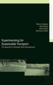 Experimenting For Sustainable Transport