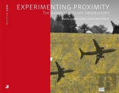 Experimenting Proximity ; The Urban Landscape Observatory