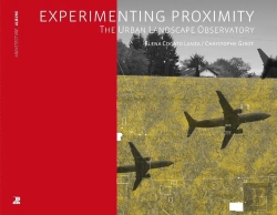 Bertrand.pt - Experimenting Proximity ; The Urban Landscape Observatory