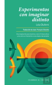 Experimentos Con Imaginar Distinto